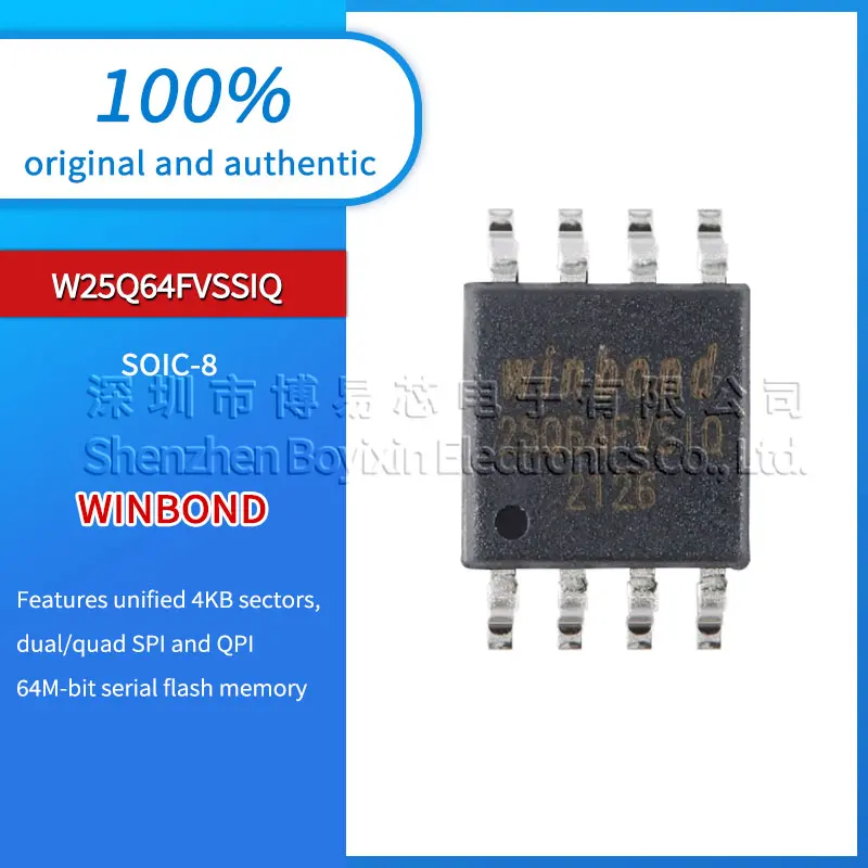 

Original authentic patch W25Q64FVSSIQ SOIC-8 3V 64M-bit serial flash memory chip