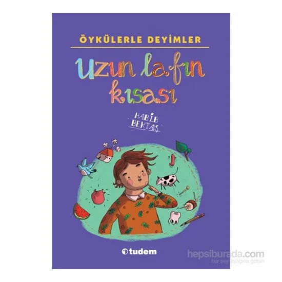 

Öykülerle Phrases: Long Story short Habib Gooseberry Turkish Books Fairy Tale & Story Children books