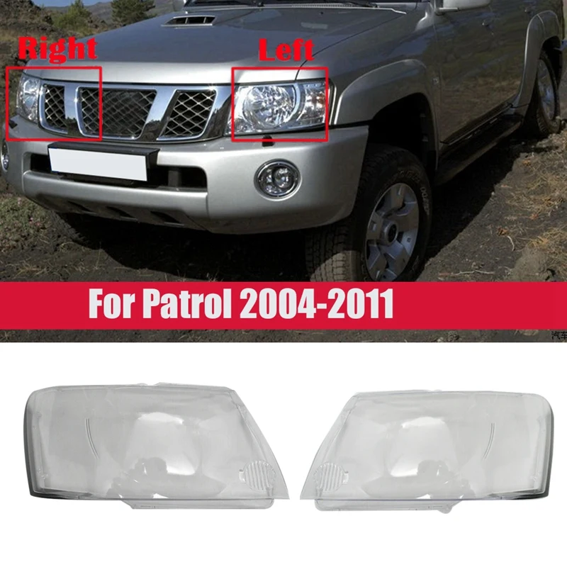 

For Nissan Patrol 2004 2005 06 07 08 2009 2010 2011 Car Headlight Cover Clear Lens Headlamp Lampshade Shell