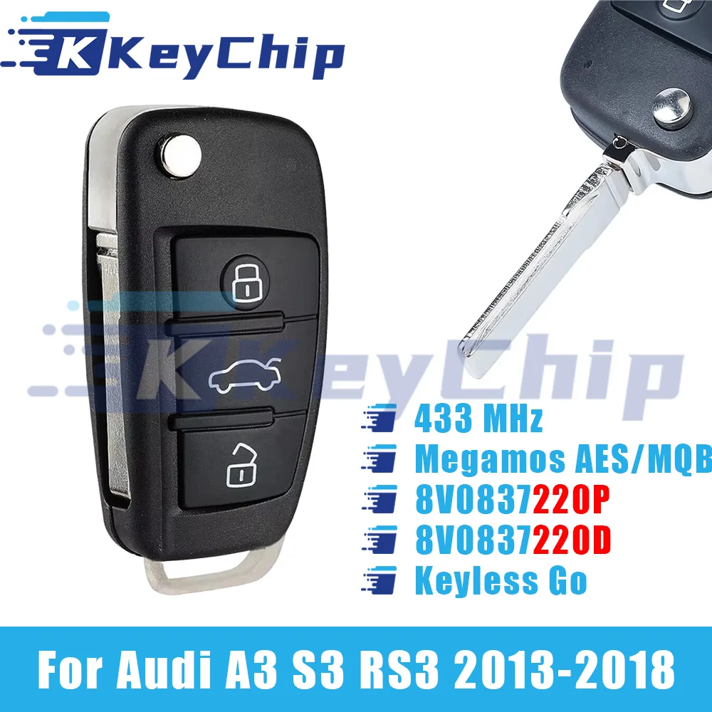 Фото KeyChip для Audi A3 S3 RS3 2013-2018 3-кнопочный откидной дистанционный автомобильный ключ без ключа Go 433 МГц ASK Megamos AES 8V0837220D/8V0837220P №1