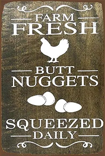

Farm Fresh Butt Nuggets Chicken Sign Decor Farm Humor, Chicken Humor Sign, Farmhouse Farm Chicken Metal Signs 8x12 Inches