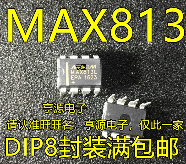 

50pcs/lot MAX813 MAX813LCPA MAX813LEPA DIP-8 100% New