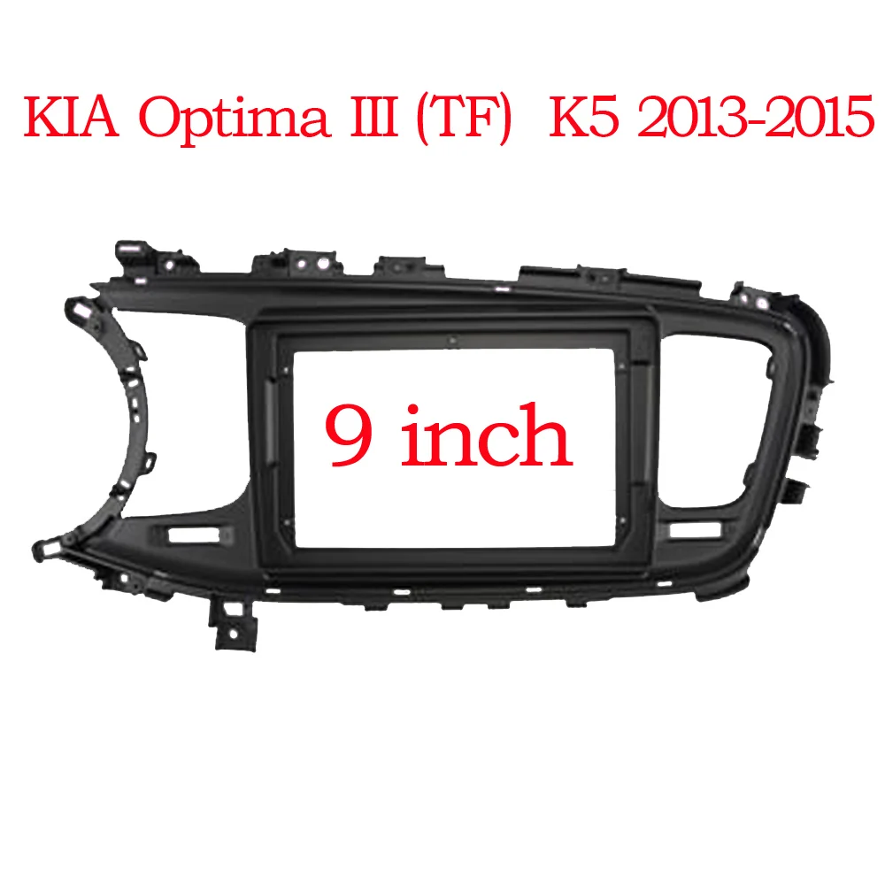 

BYNCG 9 inch Car Fascia Radio Panel for KIA Optima III (TF) K5 2013-2015 Dash Kit Install Facia Console Bezel Trim Adapter Plate