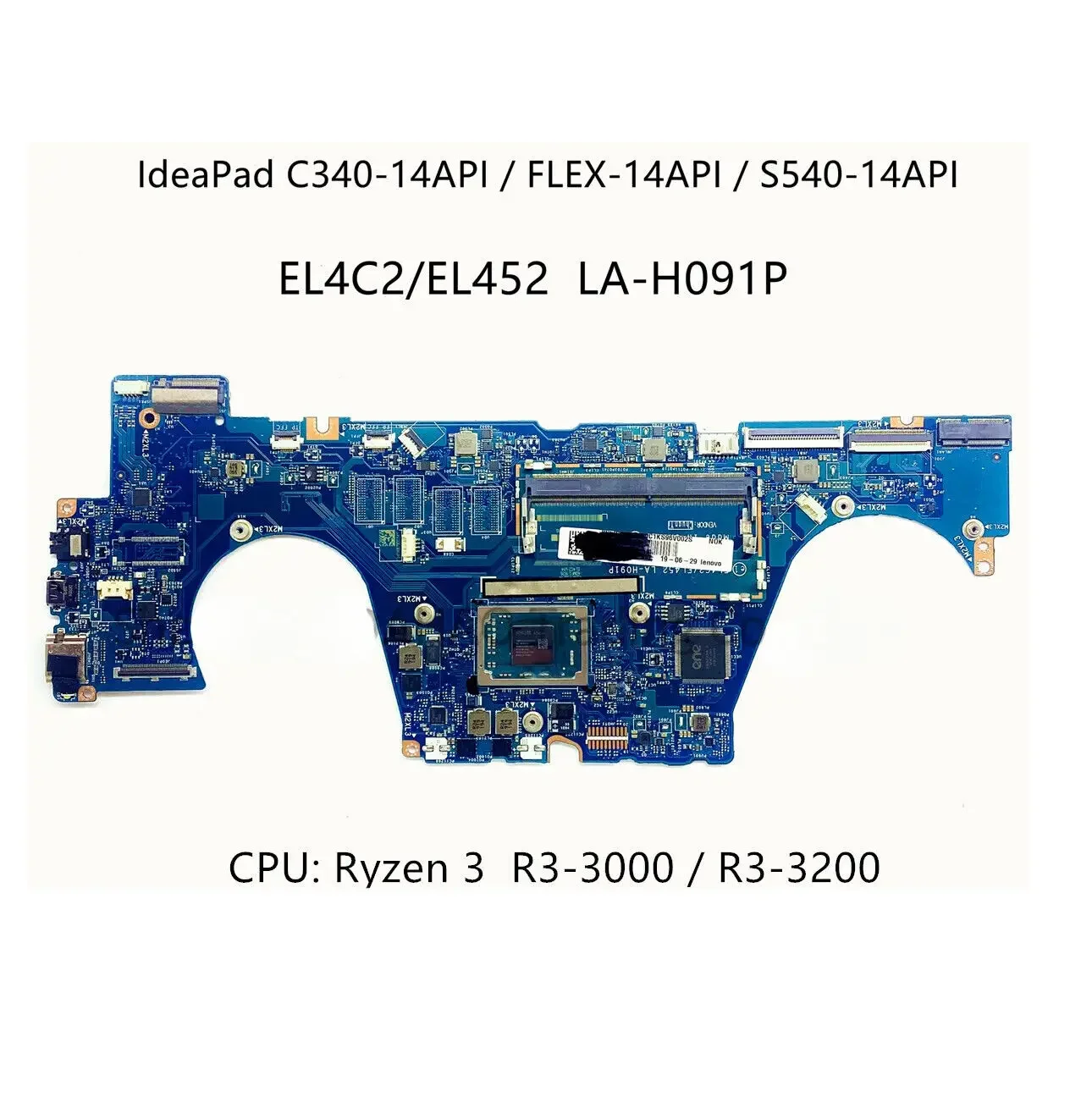 Фото LA-H091P для Lenovo IdeaPad C340-14API основная плата с процессором AMD R3 5B20S42500- №1