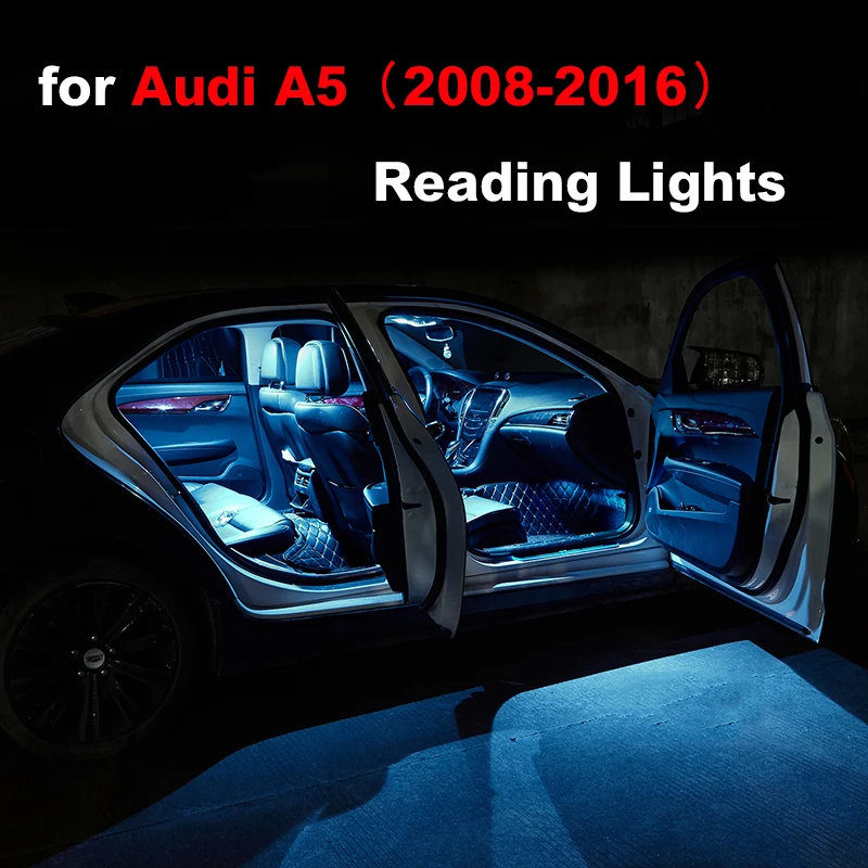 

For Audi A5 8T 2008-2016 Error Free LED Bulb Interior Trunk Lights Reading Lamps Dome Map Light Door Welcome Logo Accessorie