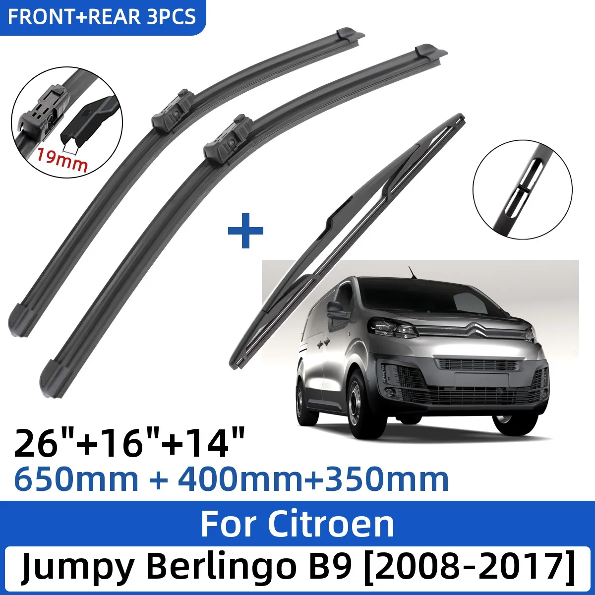 

For Citroen Jumpy Berlingo B9 2008-2017 26"+16"+14" Front Rear Wiper Blades Windshield Windscreen Window Cutter Accessories 2017