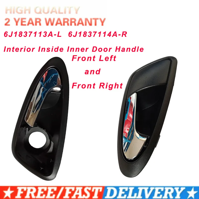 

6J1837113A 6J1837114A Front Left/Right Car Interior Inside Inner Door Handle for Seat Ibiza 2009-2012 Auto Accessories