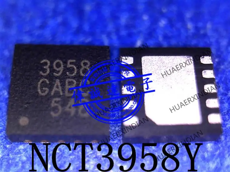 

New Original NCT3958Y NCT3958 Printing 3958 DFN10 In Stock