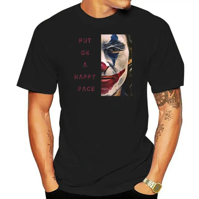 

Men t-shirt The Joker 2022 Put on a happy face Joaquin Phoenix smile face tshirt Women t shirt