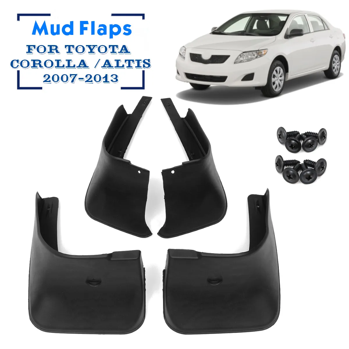 

For Toyota Corolla Altis E140 Car Mud Flaps Mudguards Fender Splash Guards Mudflaps 2007 2008 2009 2010 2011 2012 2013
