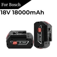 high quality 18v 18000mah rechargeable li ion battery for bosch 18v battery backup portable replacement bat609 indicator light