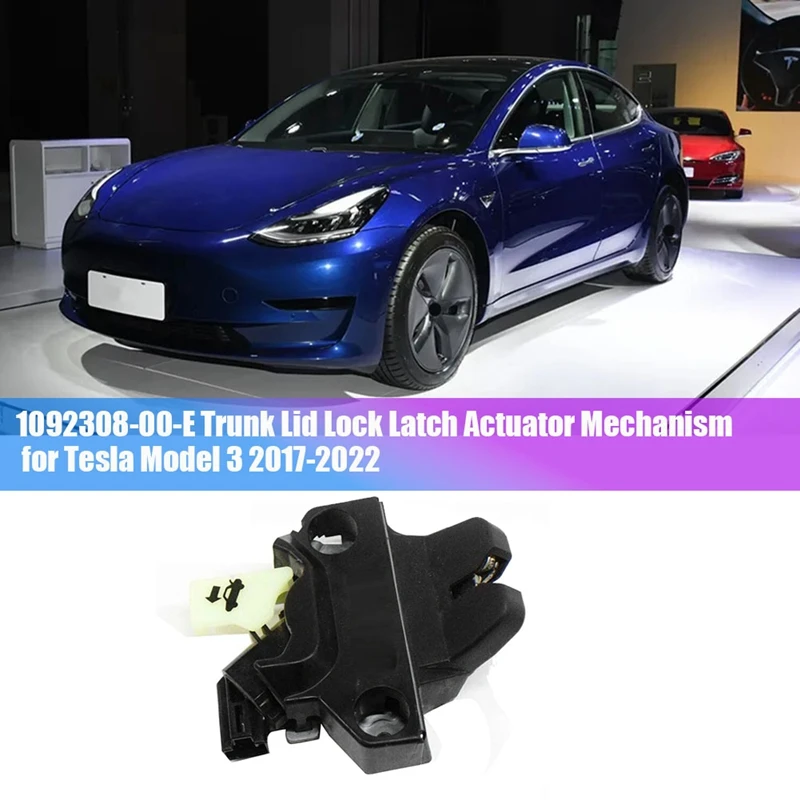

1092308-00-E Car Tailgate Lock Latch Actuator For Tesla Model 3 2017-2022 Trunk Lid Lock Actuator Mechanism 109230800E
