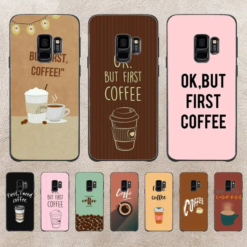 

Ok But First Coffee Phone Case For Samsung Galaxy A51 A50 A71 A21s A31 A41 A10 A20 A70 A30 A22 A02s A13 A53 5G Cover Coque