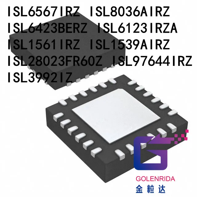 

ISL6567IRZ ISL8036AIRZ ISL6423BERZ ISL6123IRZA ISL1561IRZ ISL1539AIRZ ISL28023FR60Z ISL97644IRZ ISL3992IZ IC, 10 шт.