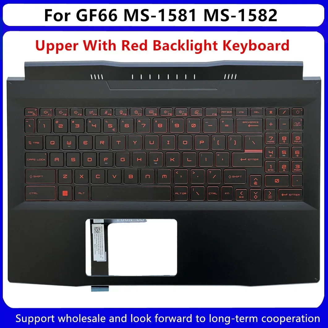 Новинка для MSI GF66 11UE 11UG MS-1581 MS-1582 MS-158K MS-1585 задняя крышка ЖК-дисплея/передняя