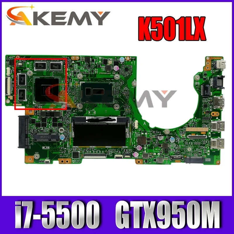 

K501LX i7-5500 CPU 4GB RAM GTX950M 4GB Mainboard For Asus K501L K501LB K501LN A501L K501L V505L Laptop Motherboard 100% Tested