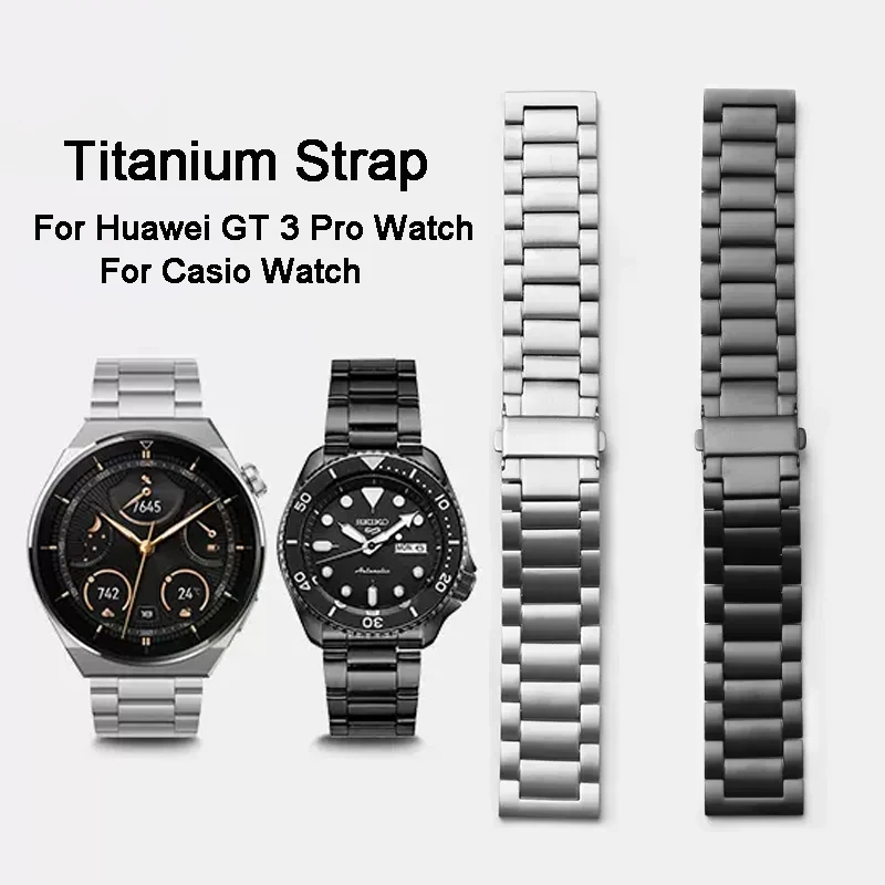 Titanium Strap for Huawei GT3 Pro New/GT 2Pro/Gt Runner /Gt2/Watch3 Band,16mm 18mm 20mm 22mm Watchband for CASIO Watch Wristband