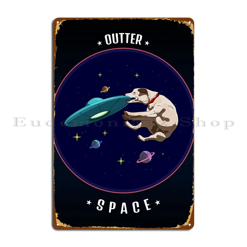 

Dog Outter космос, НЛО металлический знак для клуба, бара, киноклуба, на заказ жестяной знак постер