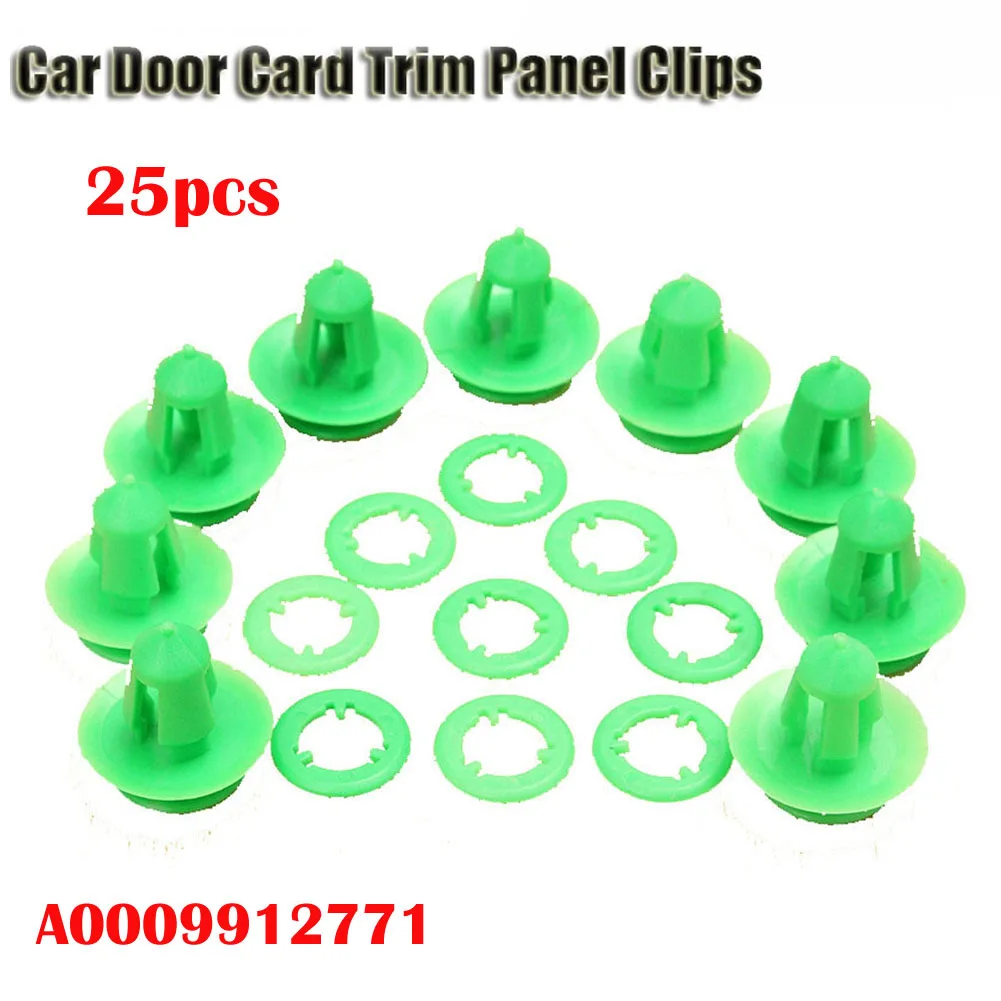 

25/50pcs 19mm Clips Accessories A0009912771 Interior Door Card Panel Trim Green For SPRINTER W906 VITO W639 Fastener Parts