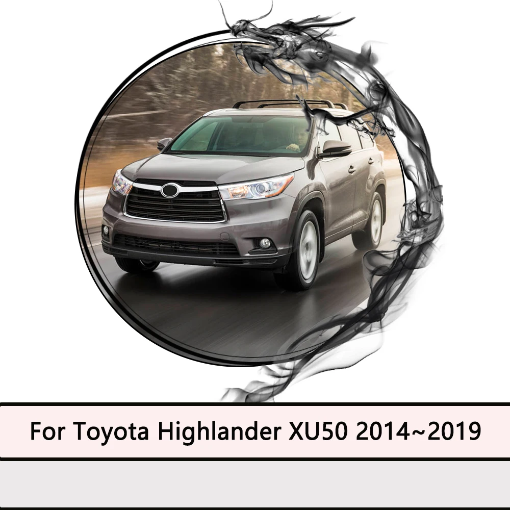 Для Toyota Highlander Kluger XU50 MK3 2014~2019 2015 2016 автомобильные брызговики расширители крыльев