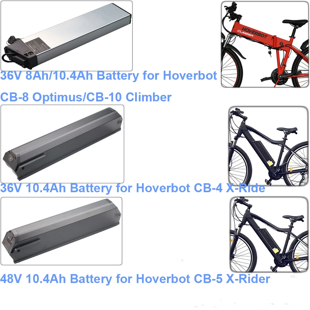 

Electric Bike Battery 36V 48V 8.8Ah 10.4Ah for Hoverbot CB-4 X-Ride CB-5 X-Rider CB-8 Optimus CB-9 Genus CB-10 Climber