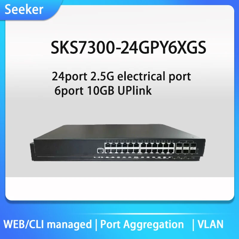 

SEEKER 30port L2managed 2.5GSwitch 6 port 10GB uplink