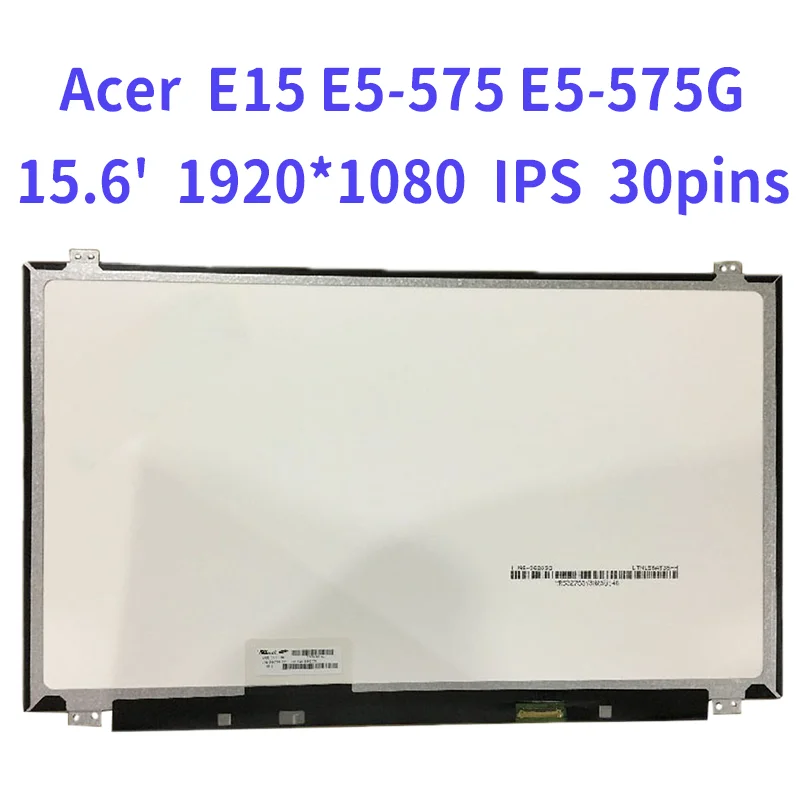 FHD IPS ЖК-дисплей для Acer Aspire E15 E5-575 N16Q2 экран матрица 30Pin сменная панель 1920x1080 Full HD -