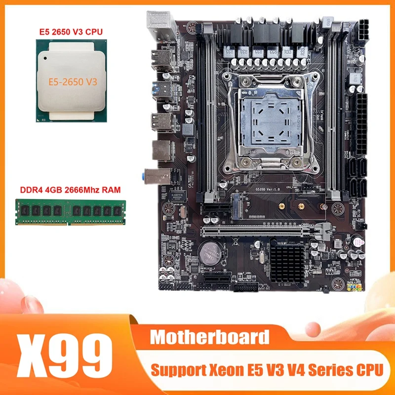 X99 Motherboard LGA2011-3 Computer Motherboard Support Dual Channel DDR4 RAM With E5 2650 V3 CPU+DDR4 4GB 2666Mhz RAM