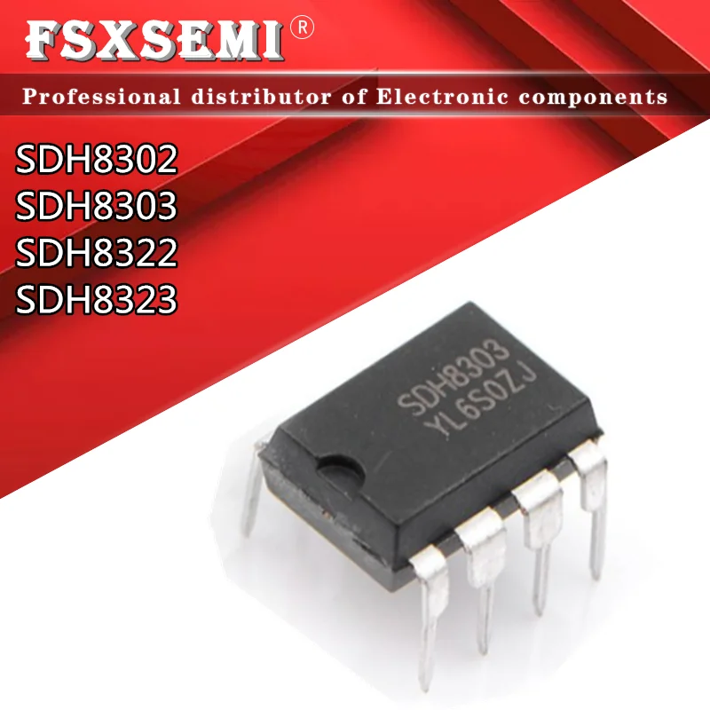 

10pcs SDH8302 SDH8303 DIP8 SDH8322 SDH8323 DIP7 power chip