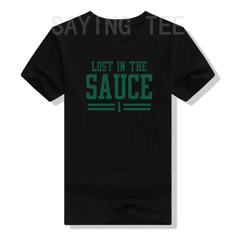 

Lost In The Sauce Mens Women Youth T-Shirt Sayings Quote Graphic Tee Tops Letters Printed Streetwear Outfits Funny Novelty Gifts
