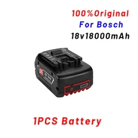new 18v battery 18ah for bosch electric drill 18v 18000mah rechargeable li ion battery bat609 bat609g bat618 bat618g bat614