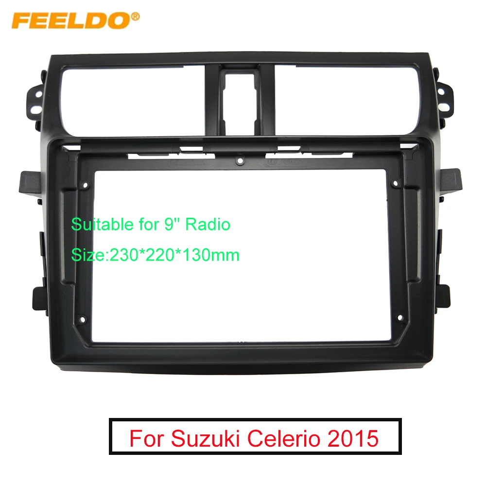 

Автомобильная аудиосистема FEELDO, комплект 9 "рамок для большой панели приборной панели, адаптер для Suzuki Celerio 2015
