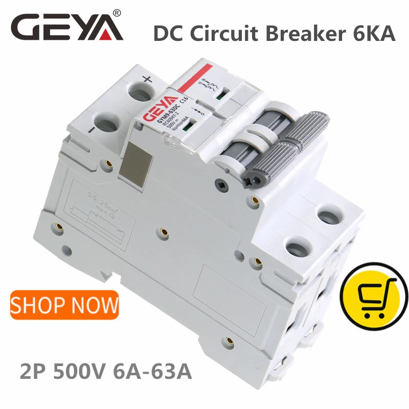 GEYA Din Rail DC MCB 6KA 2P 500V Мини автоматический Выключатель DC 6A 10A 16A 20A 25A 32A 40A 50A 63A