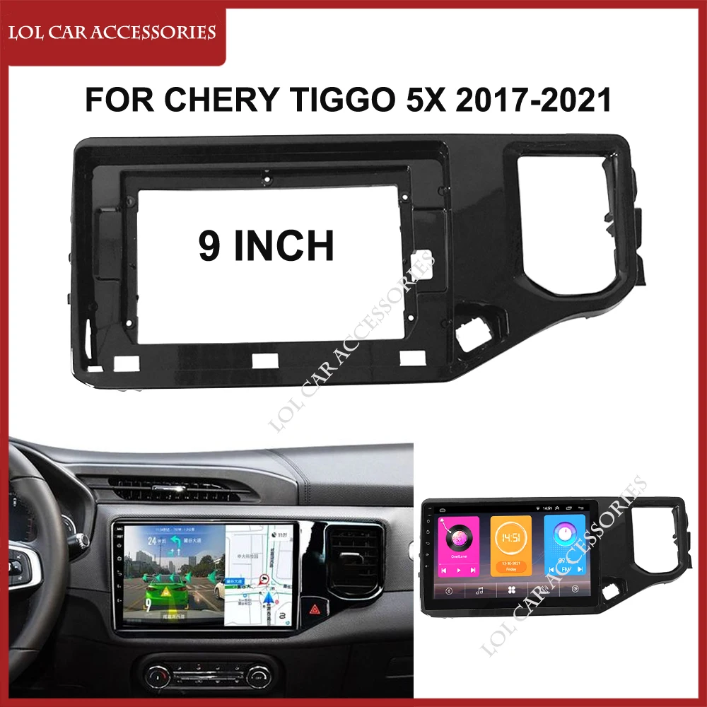 

9 Inch Car Radio Fascias For Chery Tiggo 5X 2017-2021 Dash Board Frame 2 Din Stereo DVD Gps Mp5 Android Player Panel Cover