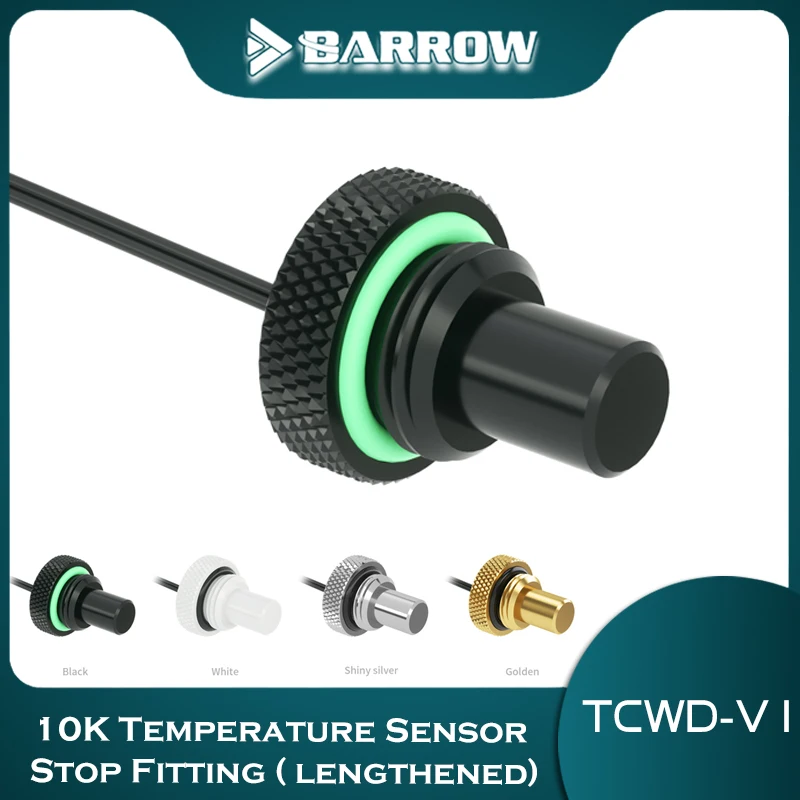 

Barrow 10K Temperature Water Stop Sealing Plugs ,G1/4 Water Cooling Plugs ,Standard Type + Extended Type TCWD-V1/TCWDL-V1 ,