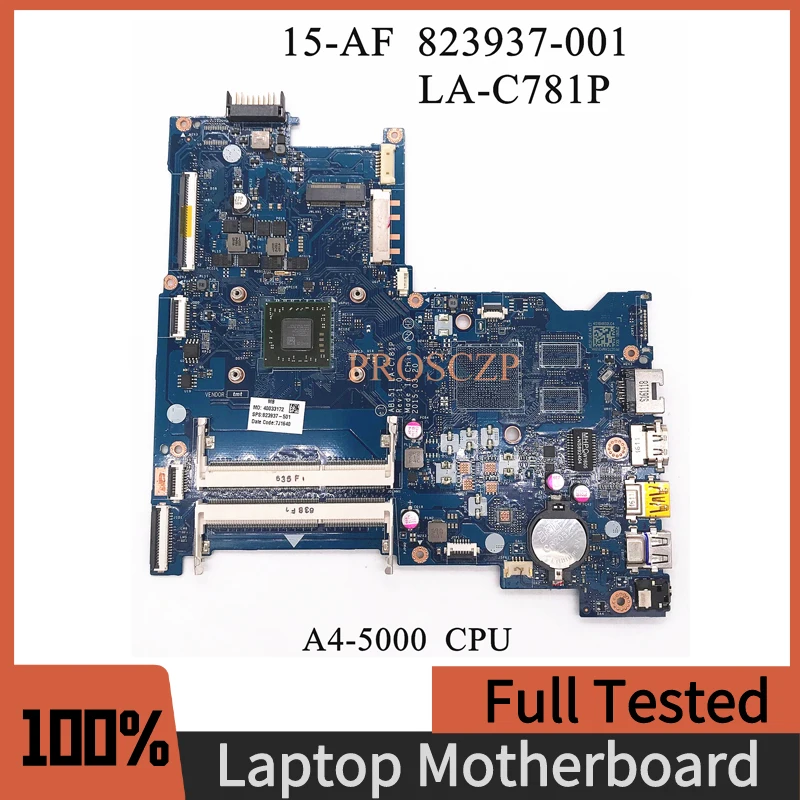 

823937-001 823937-501 823937-601 Mainboard For HP 15-AF 15T-AF 15-AC Laptop Motherboard LA-C781P W/ A4-5000 CPU 100%Working Well