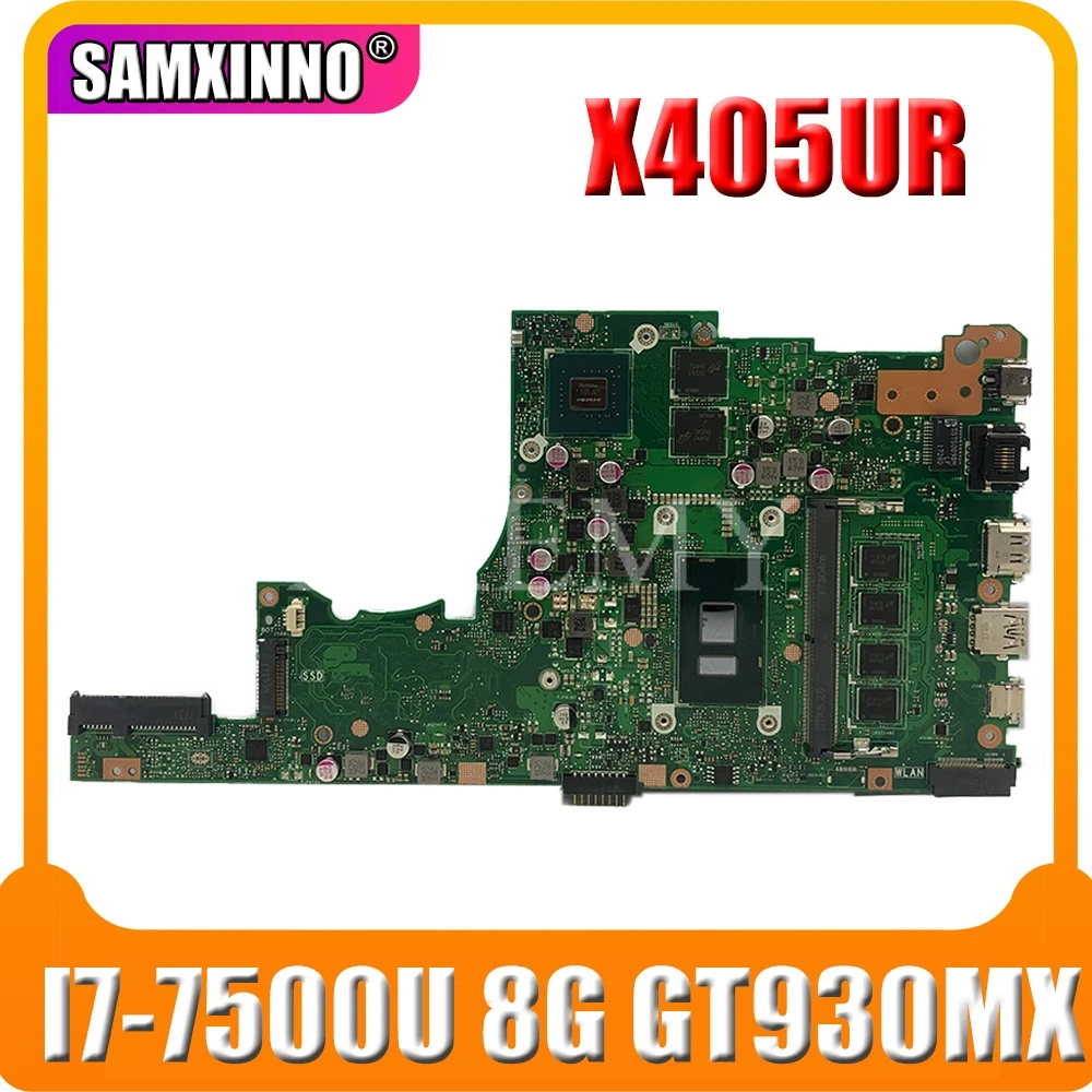 

X405UR For Asus X405U X405UN X405UR X405URP X405UQ X405UF Laotop Mainboard X405UR Motherboard W/ I7-7500U 8GB RAM GT930MX
