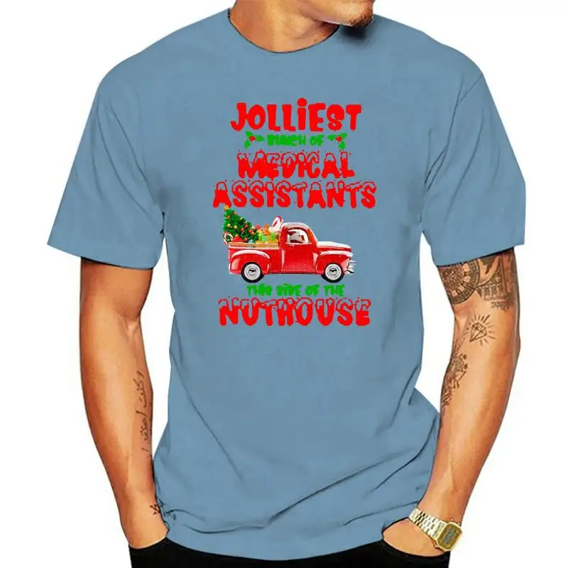 

Christmas Truck Jolliest Bunch Of Medical Assistants This Side Of Nuthouse Shirt