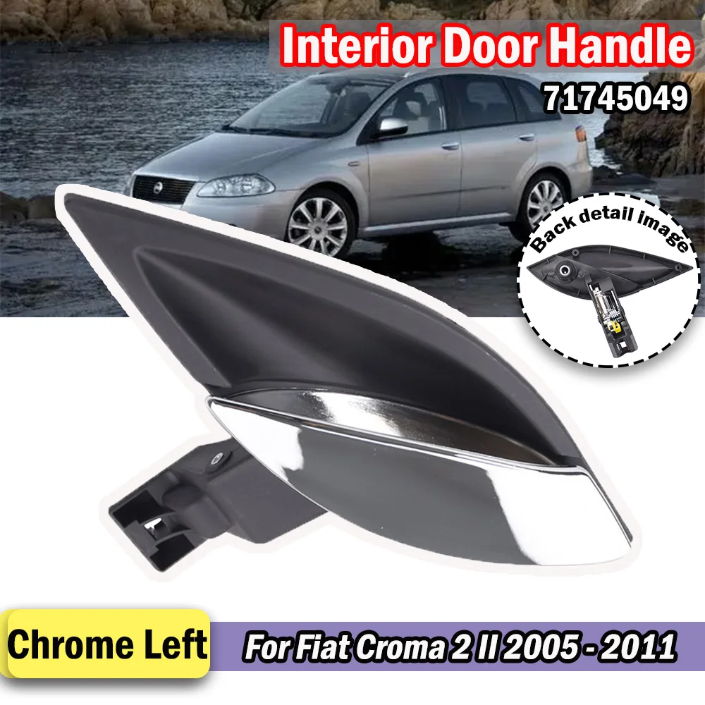 

Автомобильные Аксессуары: Хромированные Внутренние Дверные Ручки Для Fiat Croma 2 II 2005-2019 (левая/правая