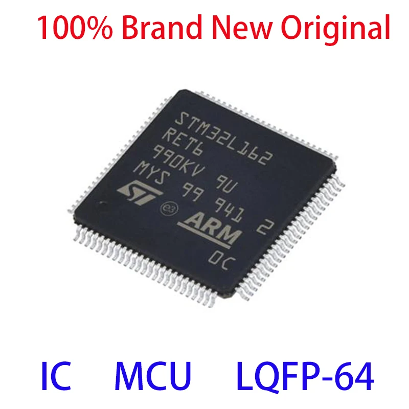 STM32L162RET6 STM STM32L STM32L162 STM32L162RE STM32L162RET 100% Brand New Original IC MCU LQFP-64