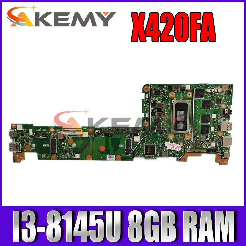 

New！X420FA original mainboard For ASUS VivoBook 14 X420FA X420F X420 Laptop motherboard Fast ship with I3-8145U 8GB RAM