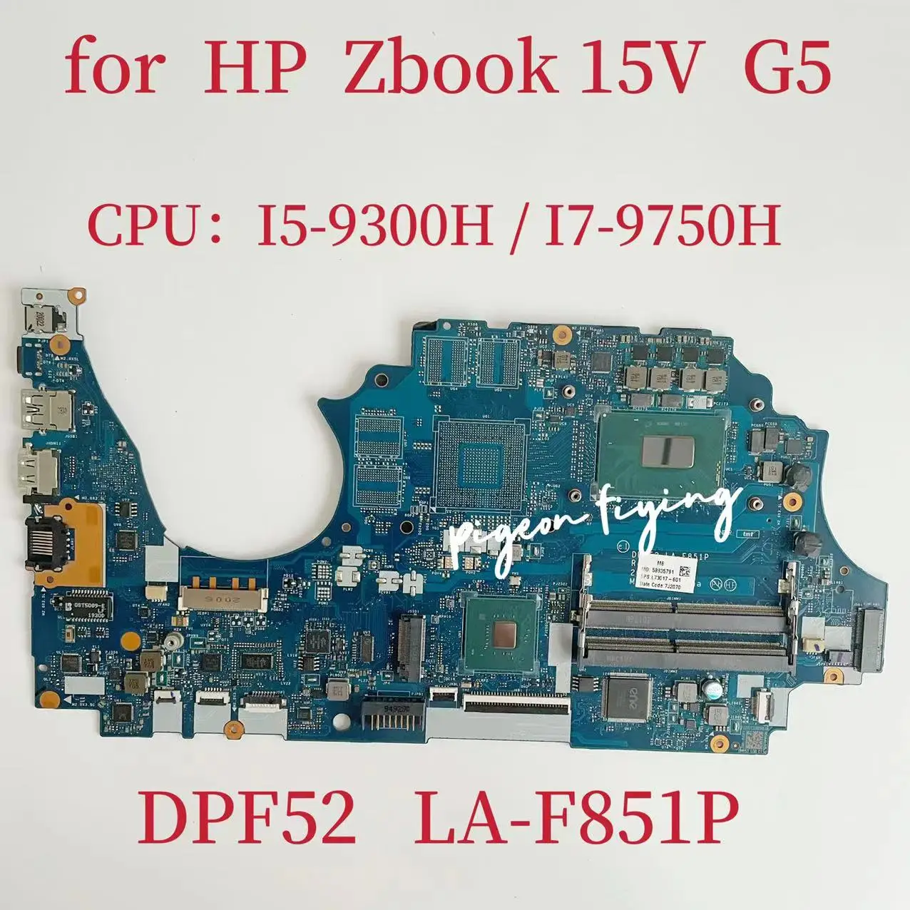 Системная плата DPF52 для ноутбука HP ZBOOK 15V G5, системная плата для ноутбука, системная плата Для ЦПУ: Φ SRF6X, Φ SRF6U, DDR4