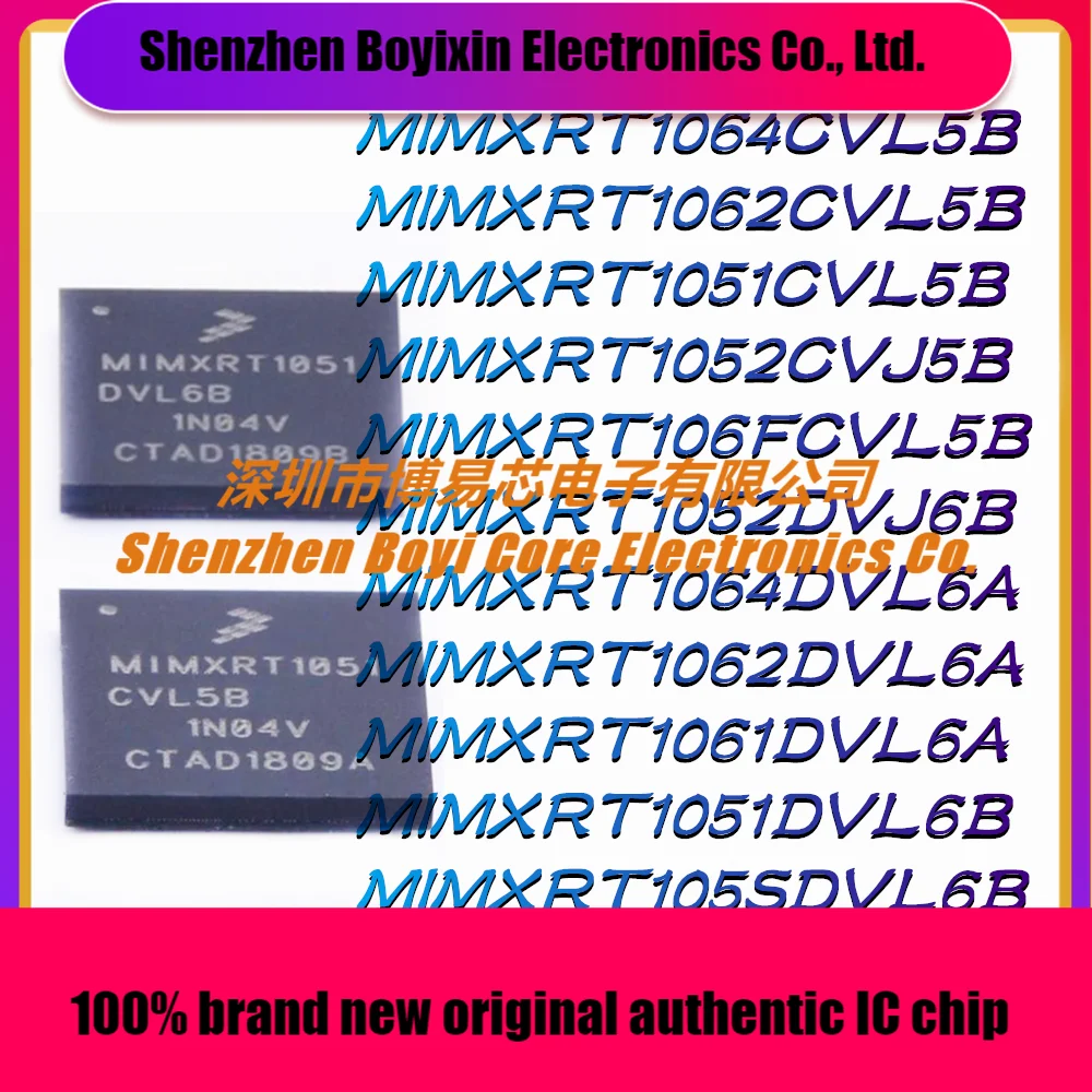 

MIMXRT1064CVL5B MIMXRT1062CVL5B MIMXRT1051CVL5B MIMXRT1052CVJ5B MIMXRT106FCVL5B MIMXRT1052DVJ6B MIMXRT1064DVL6A MIMXRT1062DVL6A
