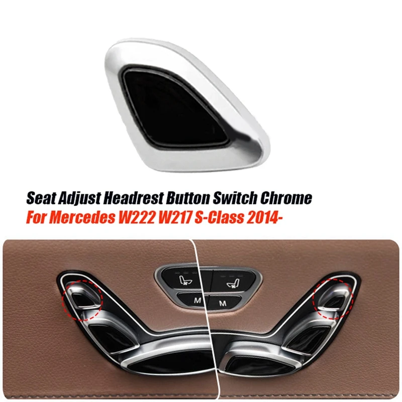 1Pair Seat Adjust Switch Headrest Button A2229058100 A2229058200 For Mercedes W222 W217 S-Class 2014-2022 Chrome Cover Parts