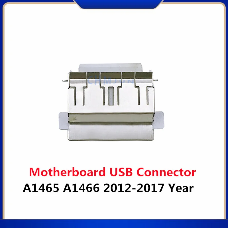 

Original Laptop Motherboard USB Jack Female Connector For MacBook Air 11" 13" A1465 A1466 2012 2013 2014 2015 2017 Years