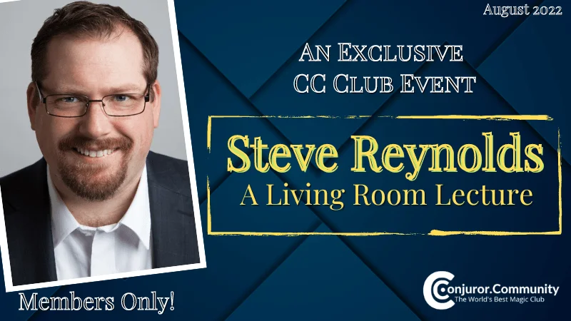 

2023 г., Стив Рейнольдс, лекция CC Living-Волшебные трюки