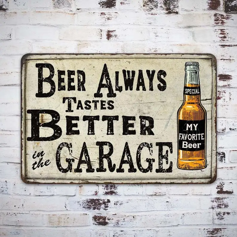 

Custom Wood Appearance Metal Bar SignBeer Better In The Garage Vintage Look Chic Distressed 108120020144