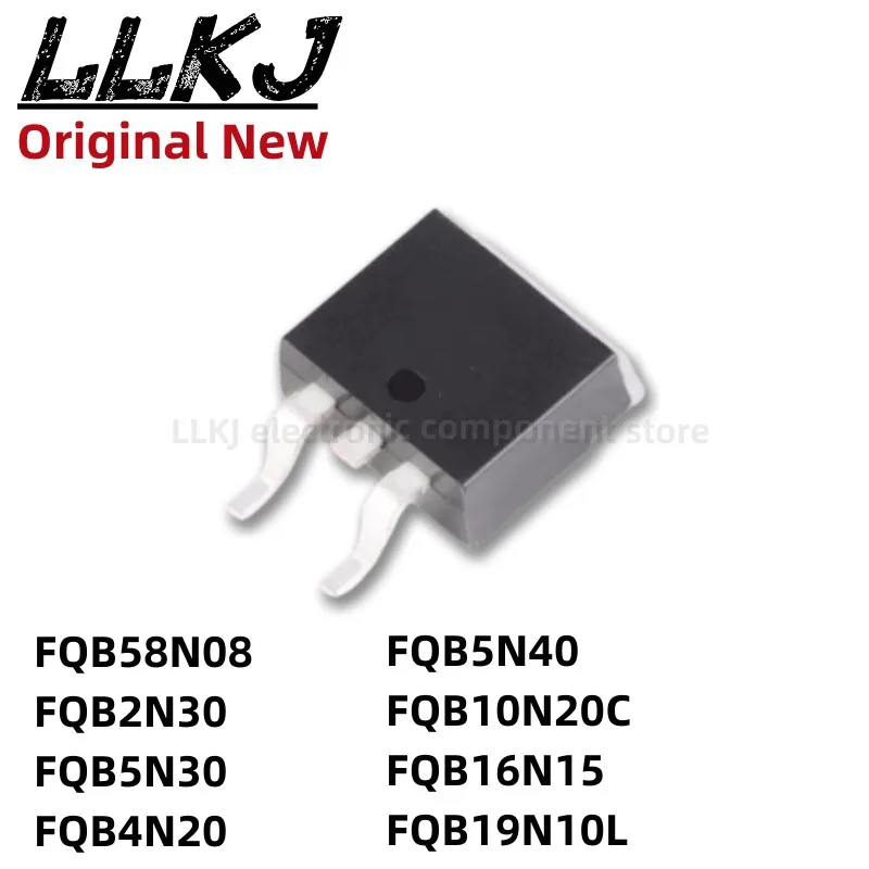 

1 шт. FQB58N08 FQB2N30 FQB5N30 FQB4N20 FQB5N40 FQB10N20C FQB16N15 FQB19N10L TO263 MOS FET TO-263