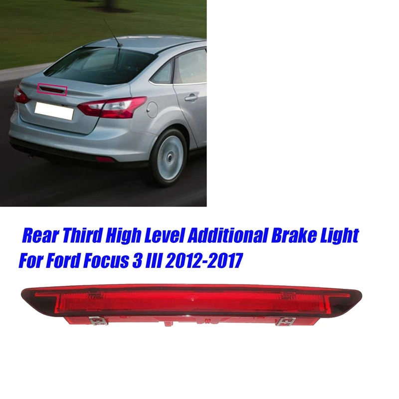 Третье высокоуровневое дополнительное тормозное расстояние для Ford Focus 3 III 2012-2017