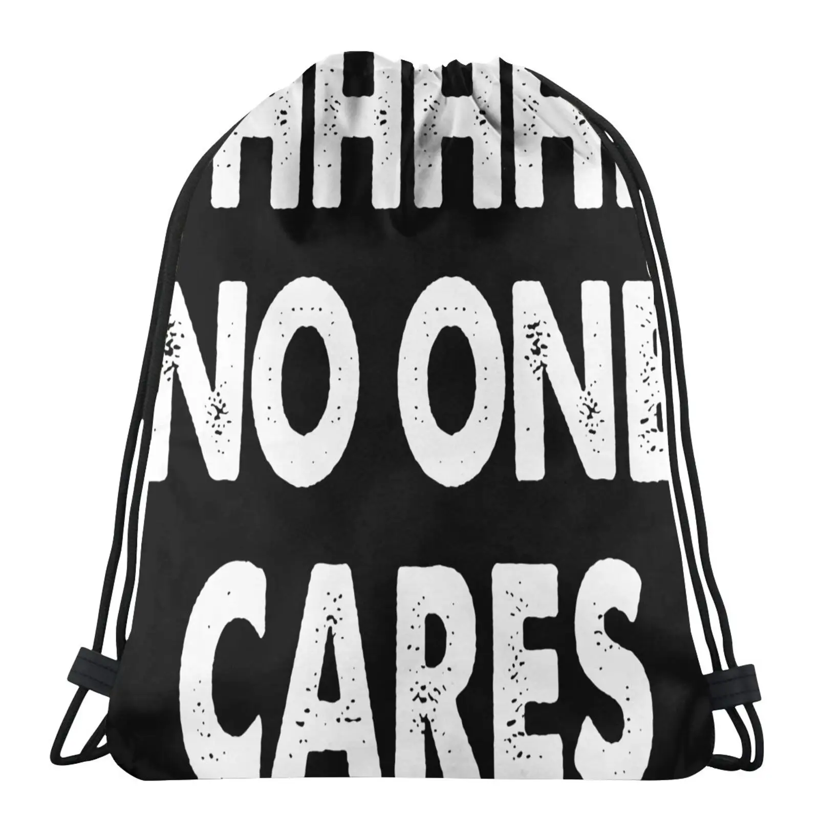 

Shhhh No One Cares Sarcastic B27 мужской рюкзак, сумка для упаковки, женская сумка для хранения, Индивидуальная сумка-тоут, женская сумка